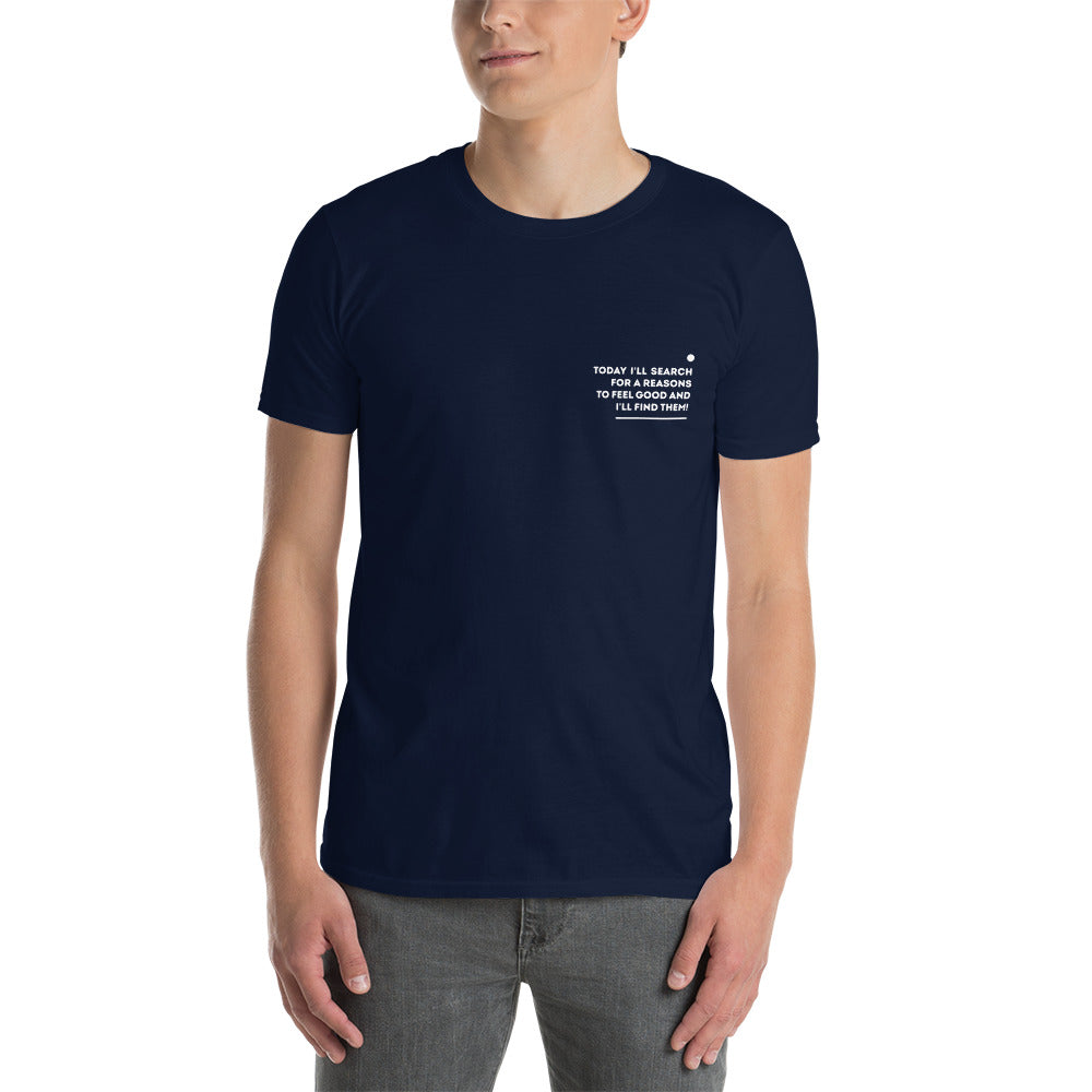 Affirmation T-Shirt / I'll find them