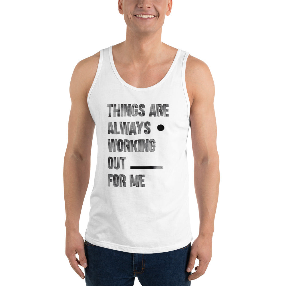 Men's Tank Top / Things are working