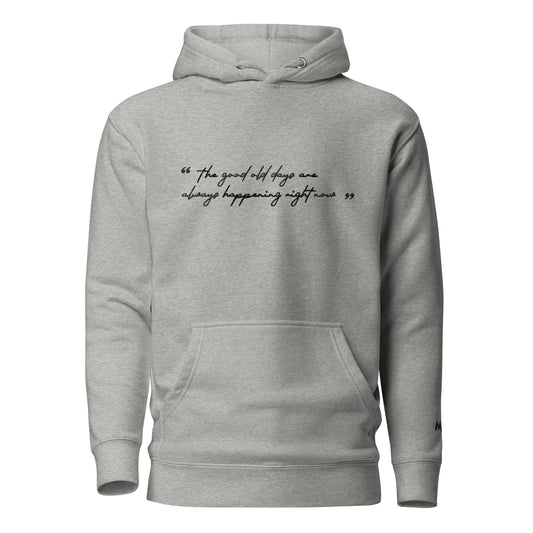 Good old days / Unisex Hoodie