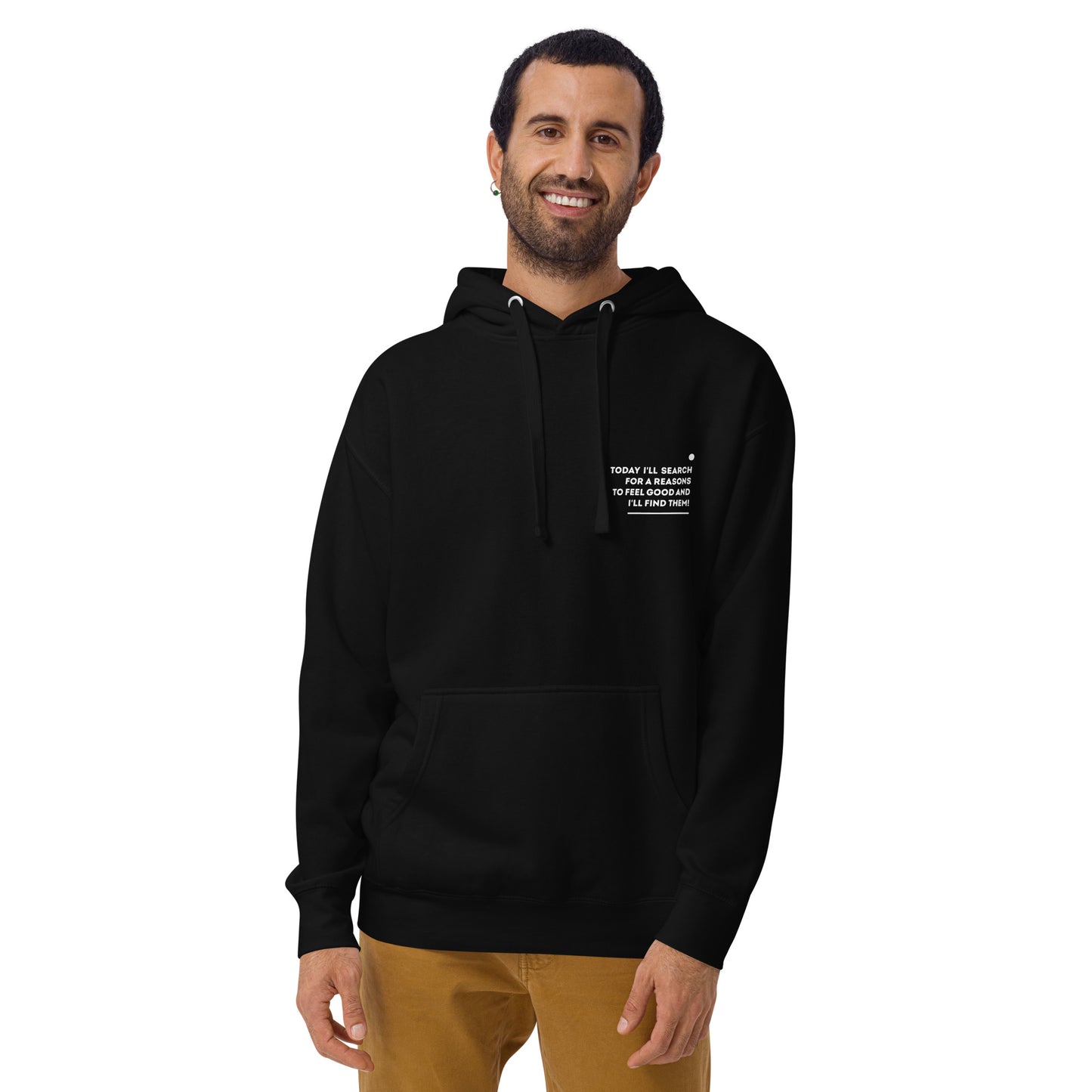 Positive affirmation Hoodie / I'll find them!