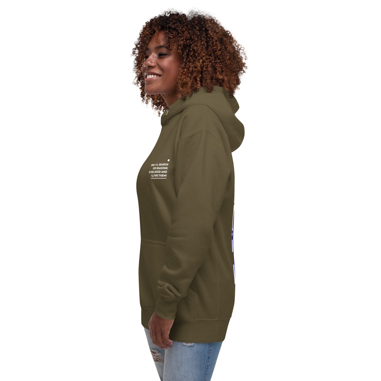 Positive affirmation Hoodie / I'll find them!