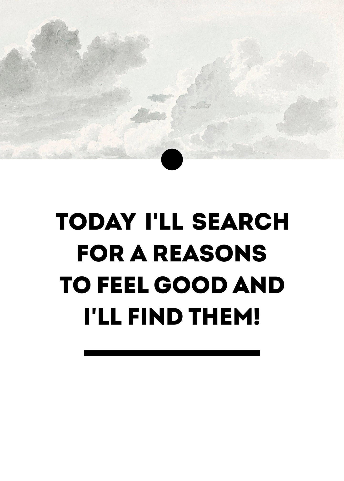 Affirmation Poster / I'll find them